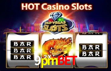 9pmbet Slot - 320+ Caça-Níqueis Premium
